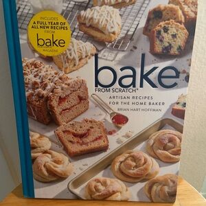 Bake From Scratch Magazine Cookbook. Vol 4 Artisan Recipes for the Home Baker.